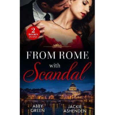 Paperback From Rome With Scandal - Abby Green