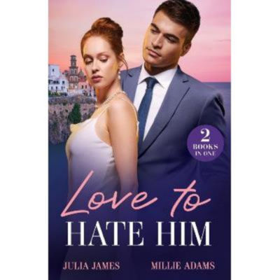Paperback Love To Hate Him - Julia James