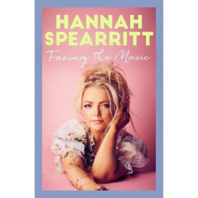 Hardback Facing the Music - Hannah Spearritt