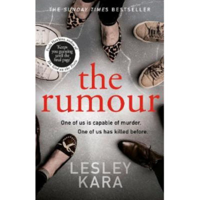 Paperback The Rumour - Lesley Kara