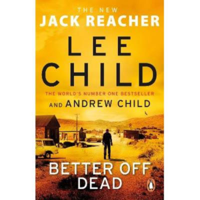 Paperback Better Off Dead - Lee Child