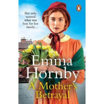 Paperback Mother's Betrayal - Emma Hornby