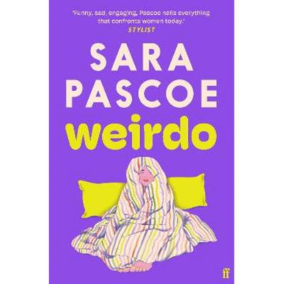 Paperback Weirdo - Sara Pascoe