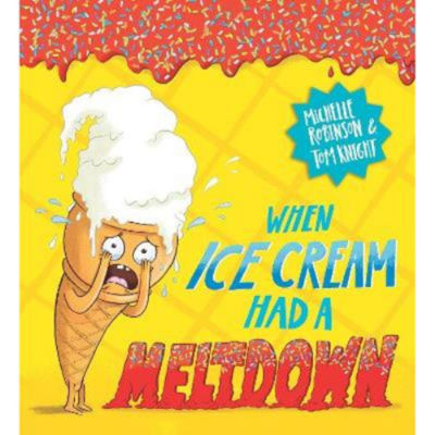 ASDA When Ice Cream Had a Meltdown - Michelle Robinson