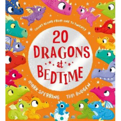 Kids Twenty Dragons at Bedtime (PB) - Mark Sperring