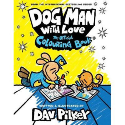 ASDA Dog Man With Love: The Official Colouring Book - Dav Pilkey