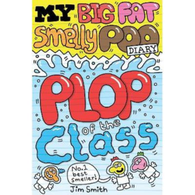 Kids My Big Fat Smelly Poo Diary 3 - Jim Smith