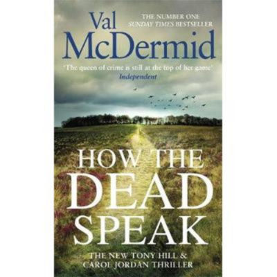 Paperback How the Dead Speak - Val McDermid
