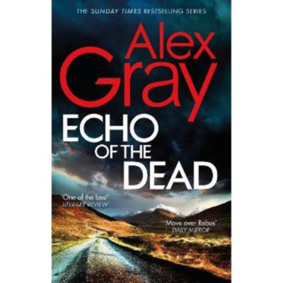 Paperback Echo of the Dead - Alex Gray