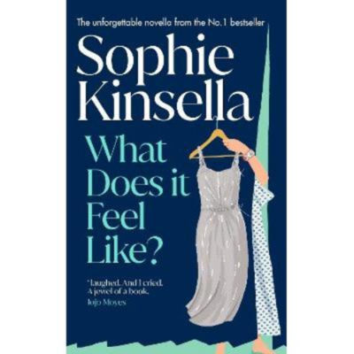 Hardback What Does it Feel Like? - Sophie Kinsella