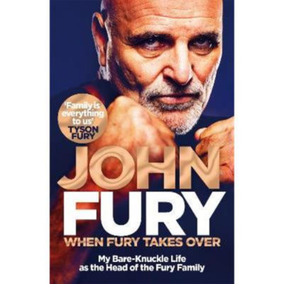 Hardback When Fury Takes Over - John Fury