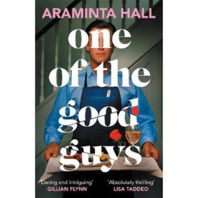 Hardback One of the Good Guys - Araminta Hall