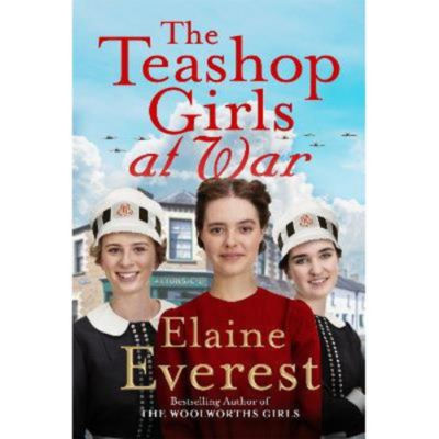 Paperback The Teashop Girls at War - Elaine Everest
