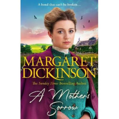 Paperback A Mother's Sorrow - Margaret Dickinson
