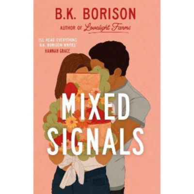 Paperback Mixed Signals - B. K. Borison