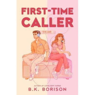 Paperback First Time Caller - B.K. Borison