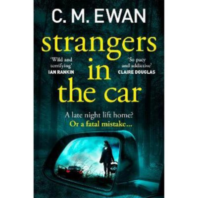 Paperback Strangers in the Car - C. M. Ewan