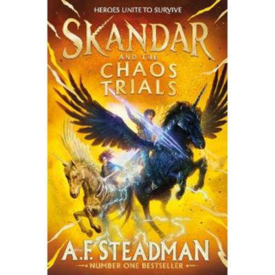 Kids Skandar and the Chaos Trials - A.F. Steadman