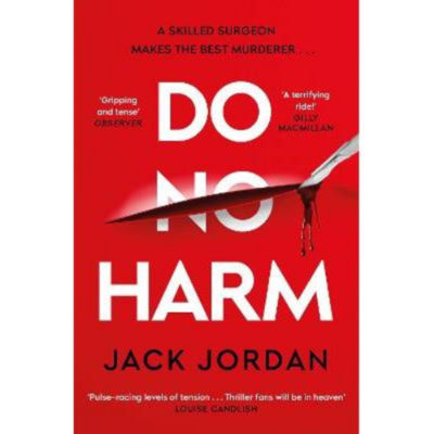 Paperback Do No Harm - Jack Jordan