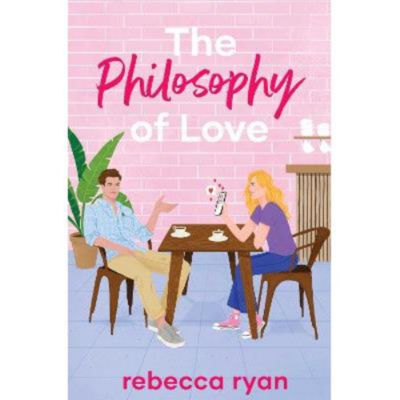 Paperback Philosophy of Love - Rebecca Ryan