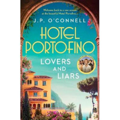 Paperback Hotel Portofino: Lovers and Liars - J. P O'Connell