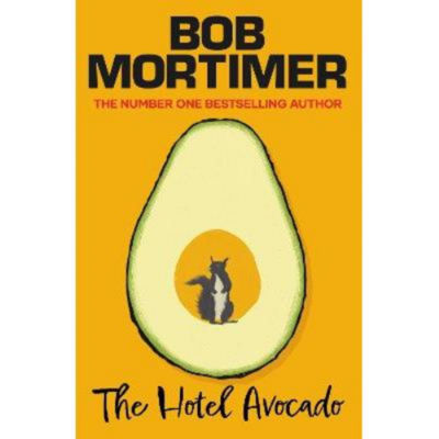 Hardback Hotel Avocado - Bob Mortimer