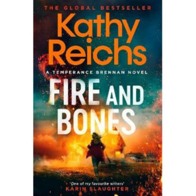 Paperback Fire and Bones - Kathy Reichs