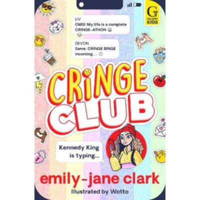 Kids Cringe Club - Emily-Jane Clark
