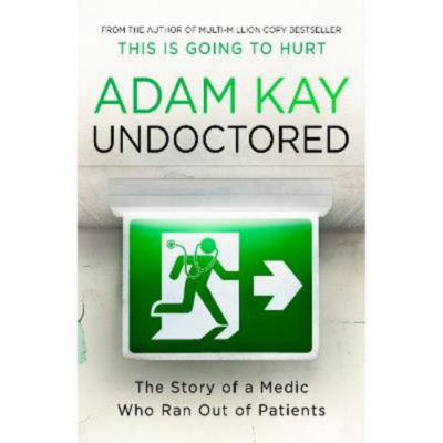Hardback Undoctored - Adam Kay