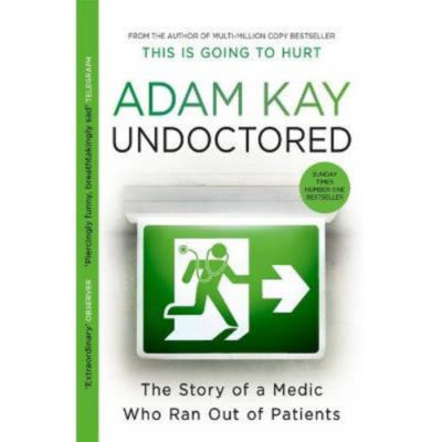 Paperback Undoctored - Adam Kay