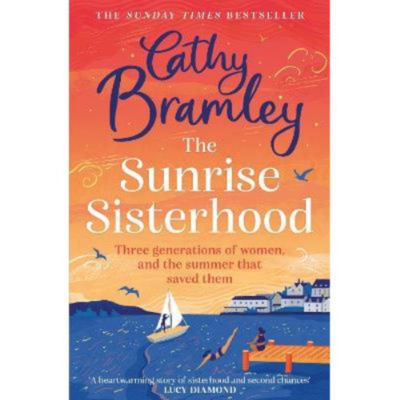 Paperback Sunrise Sisterhood - Cathy Bramley