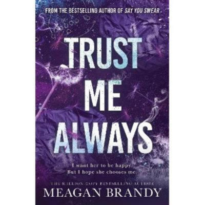 Paperback Trust Me Always Meagan Brandy