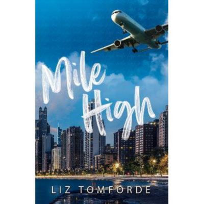 Paperback Mile High - Liz Tomforde
