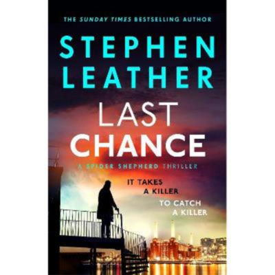 Hardback Last Chance - Stephen Leather