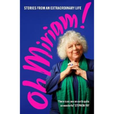 Hardback Oh Miriam! - Miriam Margolyes