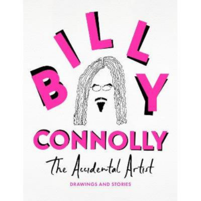 Hardback Accidental Artist - Billy Connolly