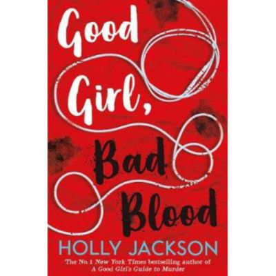ASDA Good Girl, Bad Blood - The Sunday Times bestseller and sequel to A Good Girl's Guide to Murder - Hol