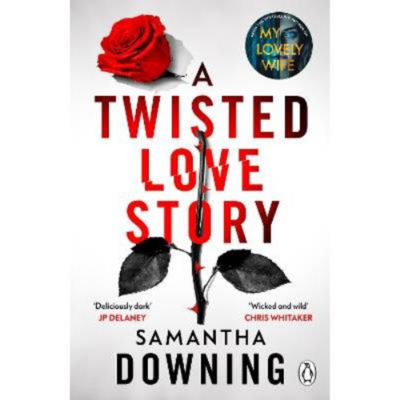 Paperback Twisted Love Story - Samantha Downing