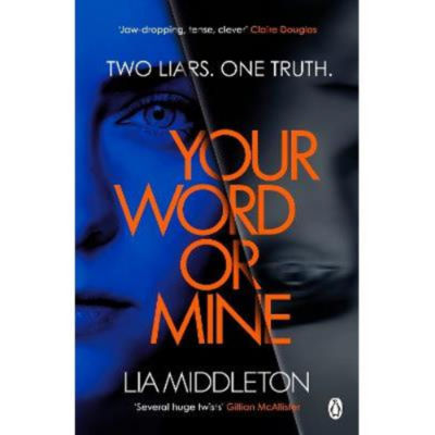 Paperback Your Word Or Mine - Lia Middleton