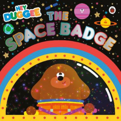 ASDA Hey Duggee: The Space Badge - Hey Duggee