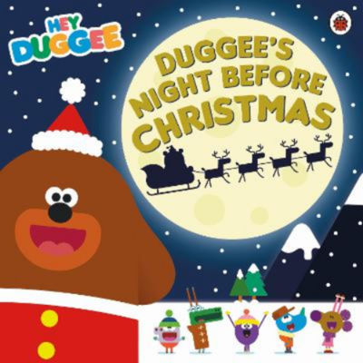 ASDA Hey Duggee: Duggee's Night Before Christmas - Hey Duggee