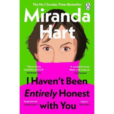 Paperback I Haven't Been Entirely Honest with You - Miranda Hart