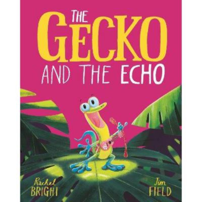 ASDA Gecko and the Echo - Rachel Bright