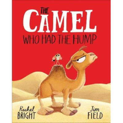 Kids Camel Who Had The Hump - Rachel Bright