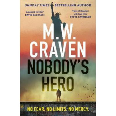 Paperback Nobody's Hero - M. W. Craven