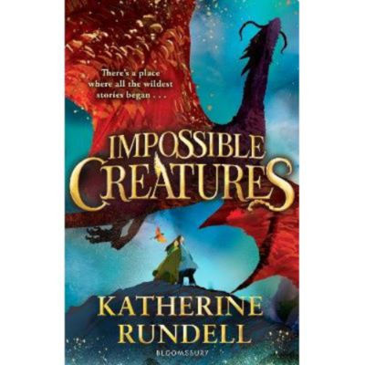 ASDA Impossible Creatures - Katherine Rundell