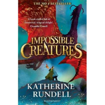 ASDA Impossible Creatures - Katherine Rundell