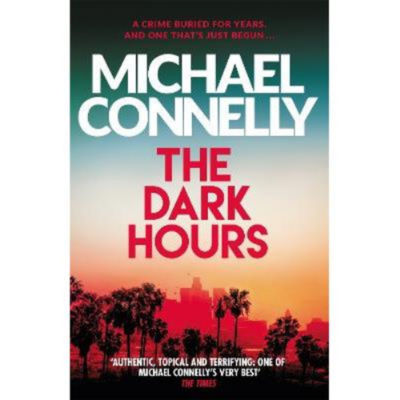 Paperback Dark Hours - Michael Connelly