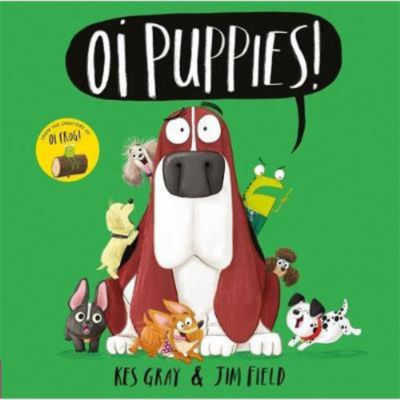Paperback Oi Puppies! - Kes Gray