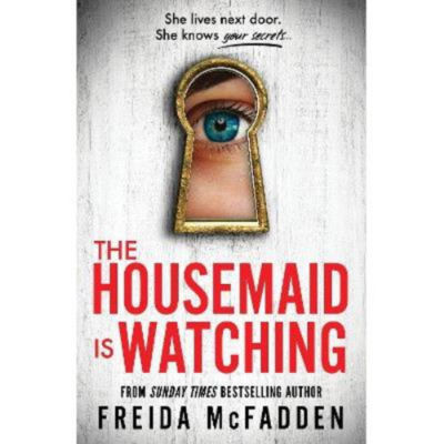 Paperback Housemaid Is Watching - Freida McFadden